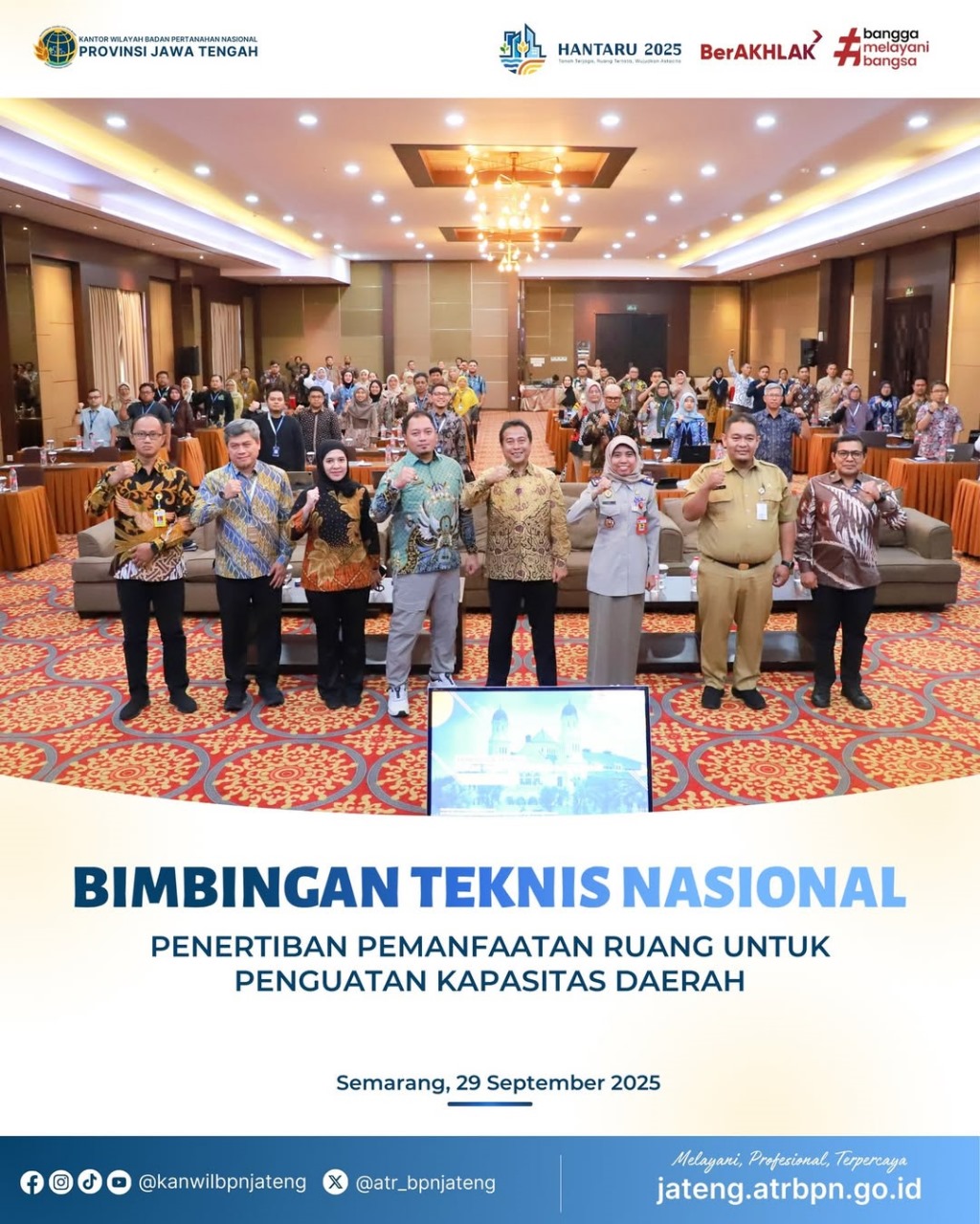 Bimbingan Teknis Nasional Penertiban Pemanfaatan Ruang Untuk Penguatan Kapasitas Daerah
