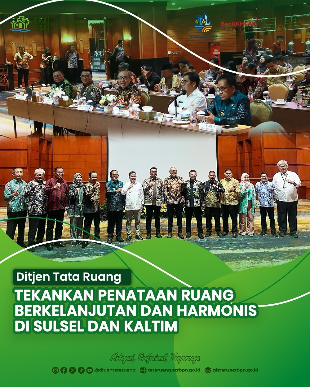 Ditjen Tata Ruang Tekankan Penataan Ruang Berkelanjutan dan Harmonis di Sulsel dan Kaltim