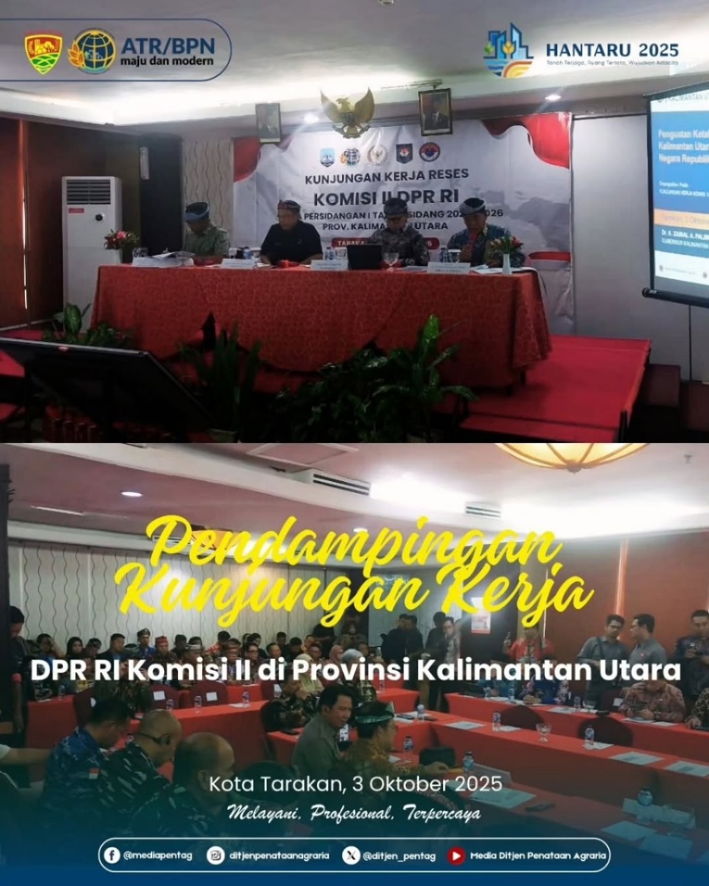 Pendampingan Kunjungan Kerja DPR RI Komisi II di Provinsi Kalimantan Utara