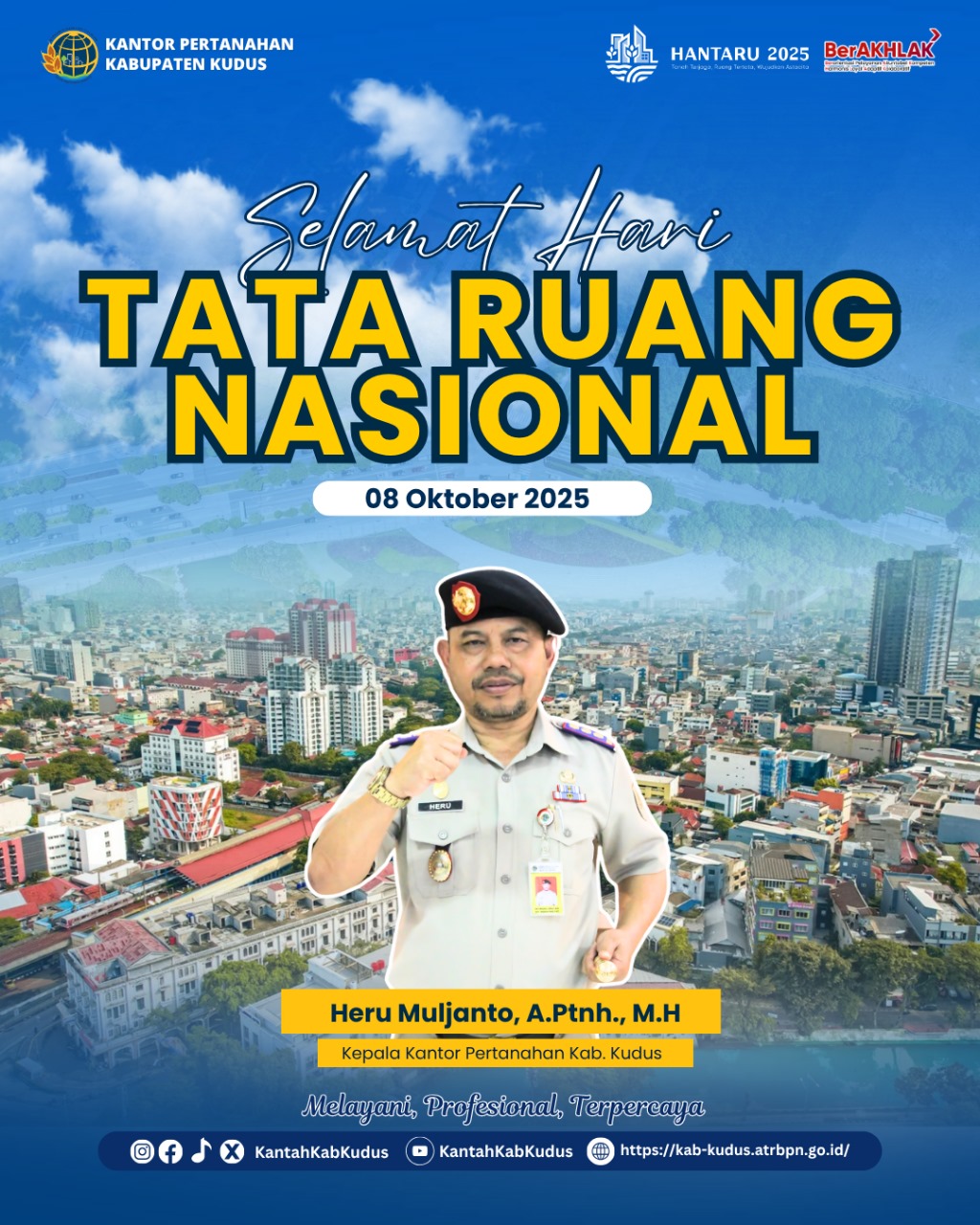 Kantor Pertanahan Kabupaten Kudus Peringati Hari Tata Ruang Nasional 2025: Ruang Tertata, Indonesia Sejahtera