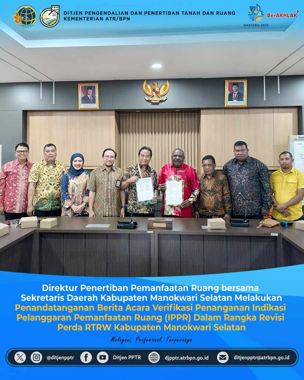 Direktorat Penertiban Pemanfaatan Ruang Kementerian ATR/BPN melakukan verifikasi terhadap penanganan IPPR di Kabupaten Manokwari Selatan