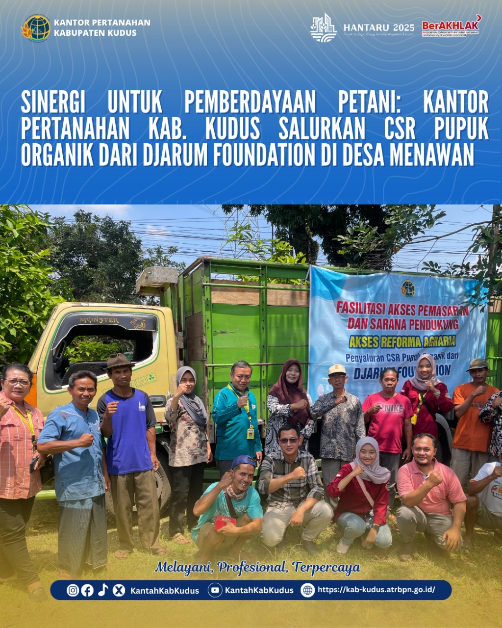 Sinergi untuk Pemberdayaan Petani: Kantor Pertanahan Kabupaten Kudus Salurkan CSR Pupuk Organik dari Djarum Foundation di Desa Menawan