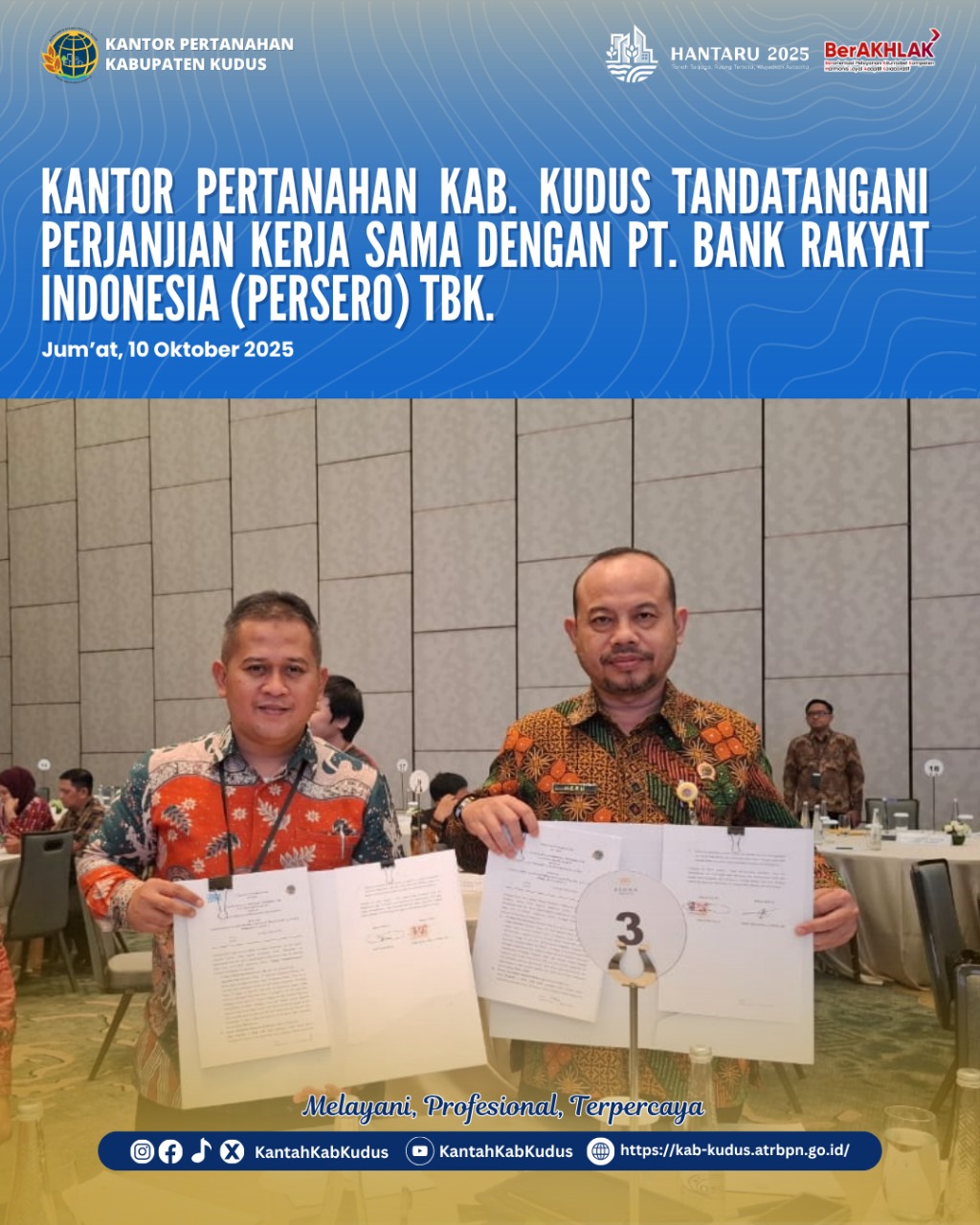 Kantor Pertanahan Kabupaten Kudus Tandatangani Perjanjian Kerja Sama dengan PT. Bank Rakyat Indonesia (Persero) Tbk