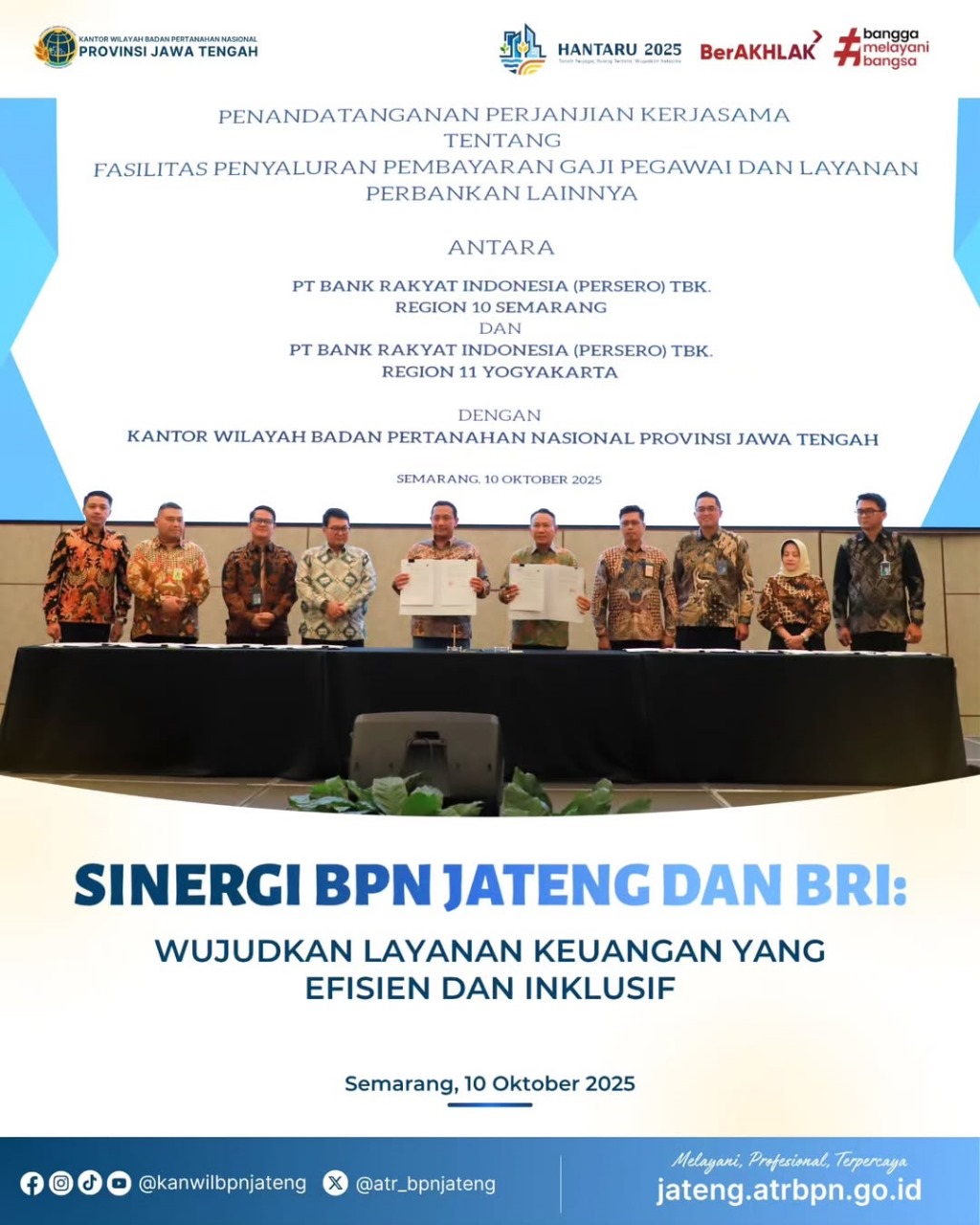 Sinergi BPN Jateng dan BRI Wujudkan Layanan Keuangan yang Efisien dan Inklusif