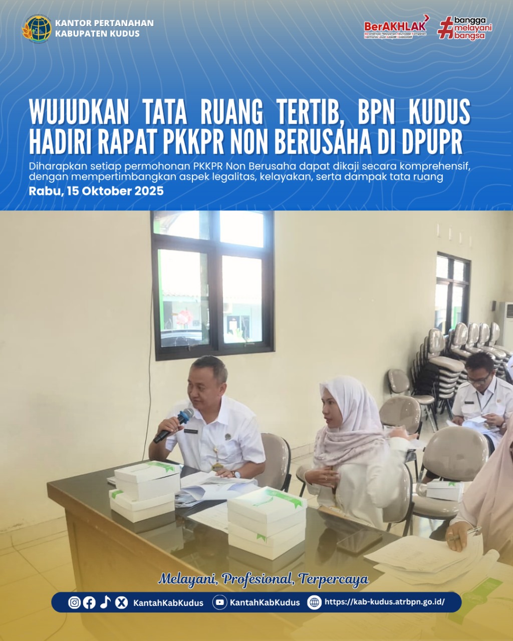 Kantah Kudus Hadiri Rapat Pembahasan Permohonan PKKPR Non-Berusaha di DPUPR