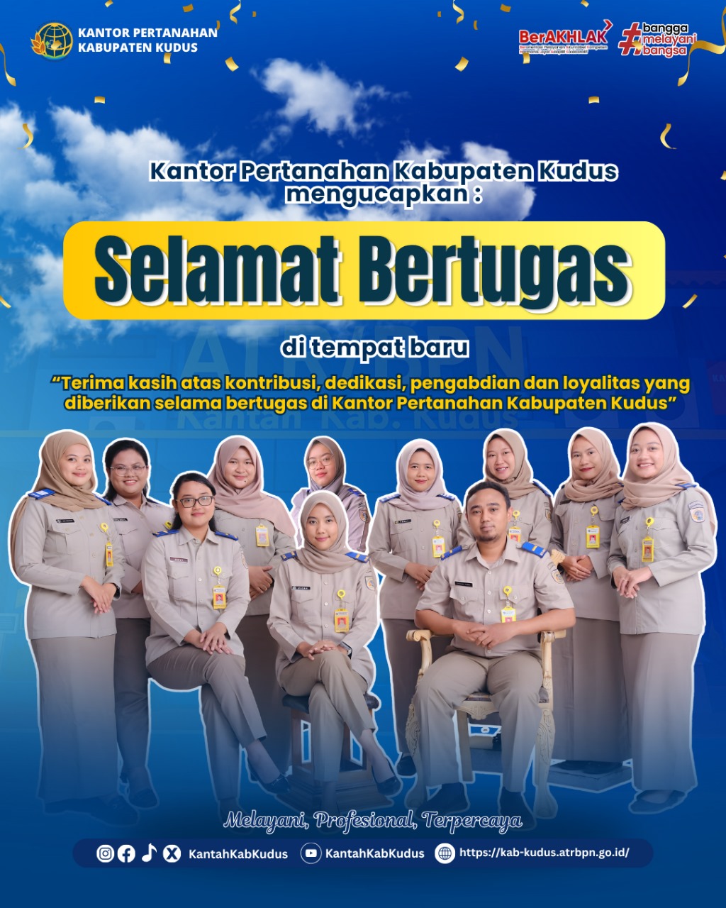 Selamat Bertugas ditempat baru untuk 11 ASN Kantor Pertanahan Kabupaten Kudus