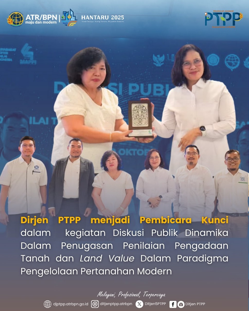 Dirjen PTPP Menjadi Pembicara Kunci dalam Kegiatan Diskusi Publik Dinamika Dalam Penugasan Penilaian Pengadaan Tanah dan Land Value