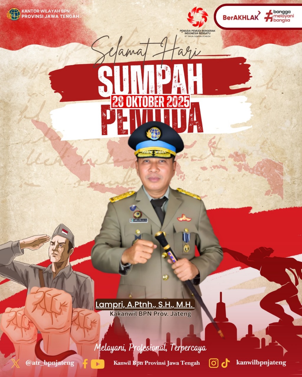 Kakanwil BPN Provinsi Jawa Tengah beserta seluruh keluarga besar Kanwil BPN Provinsi Jawa Tengah mengucapkan Selamat Hari Sumpah Pemuda