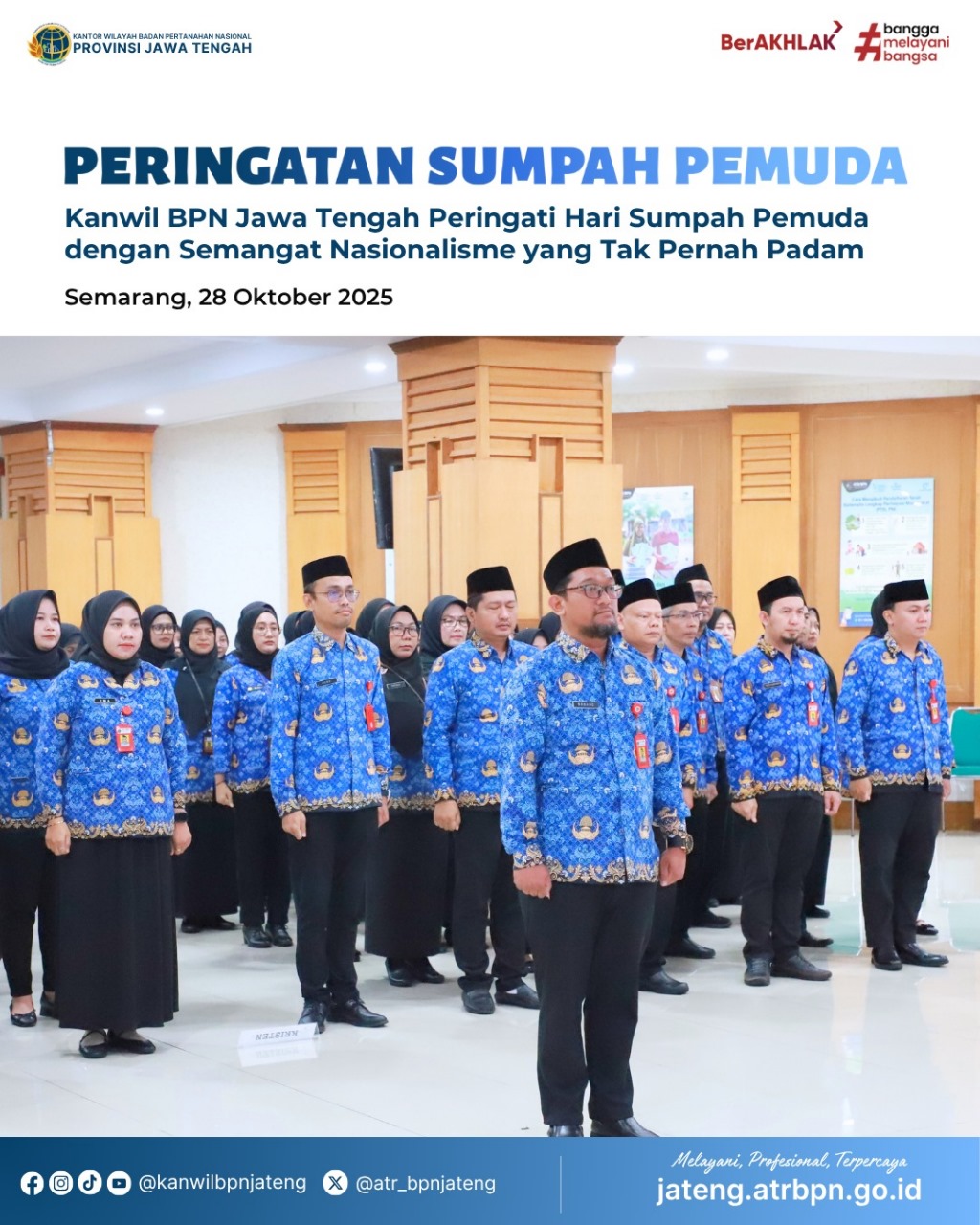 Peringatan Sumpah Pemuda Kanwil BPN Jawa Tengah Peringati Hari Sumpah Pemuda dengan Semangat Nasionalisme yang Tak Pernah Padam