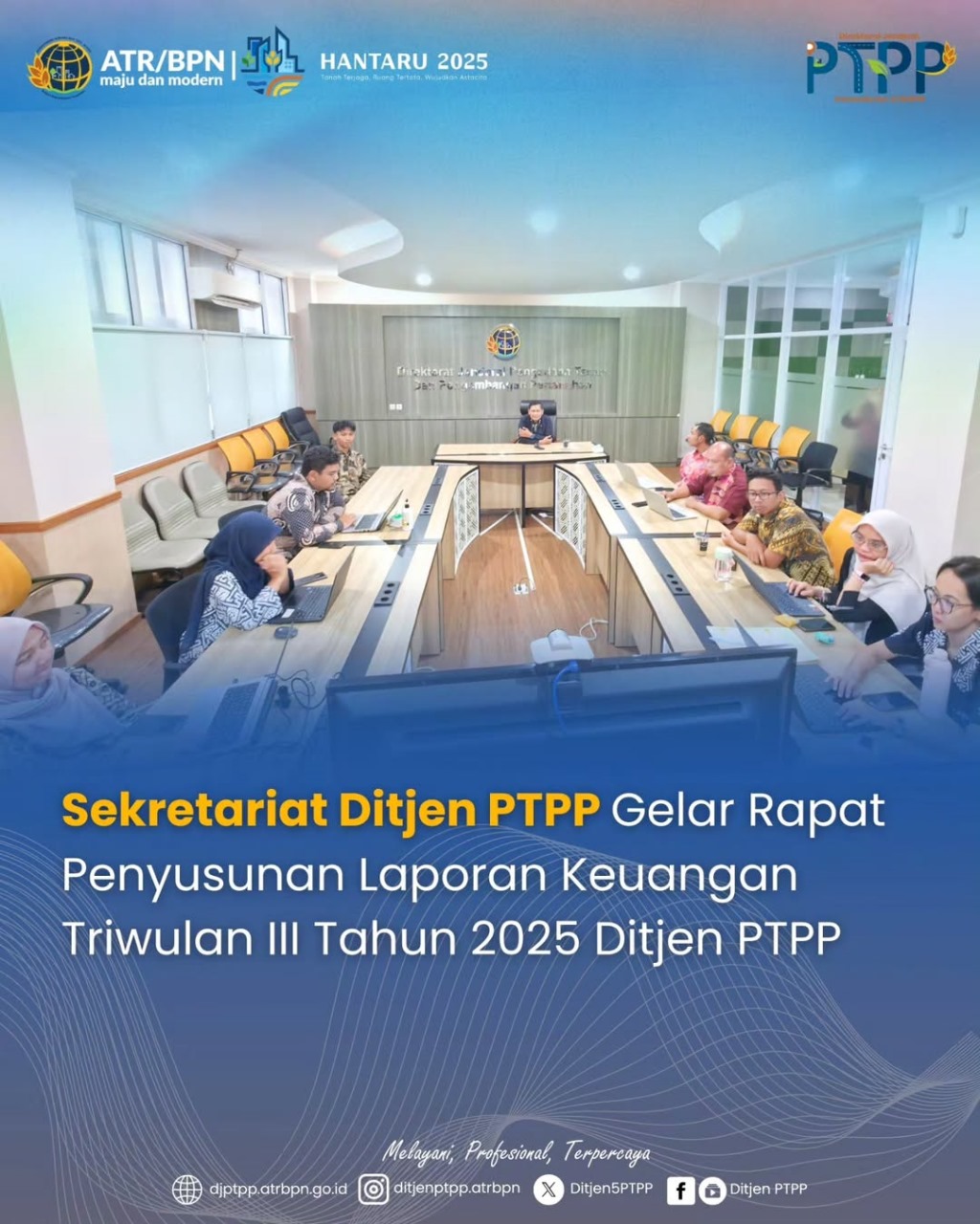 Sekretariat Ditjen PTPP Gelar Rapat Penyusunan Laporan Keuangan Triwulan III Tahun 2025 Ditjen PTPP