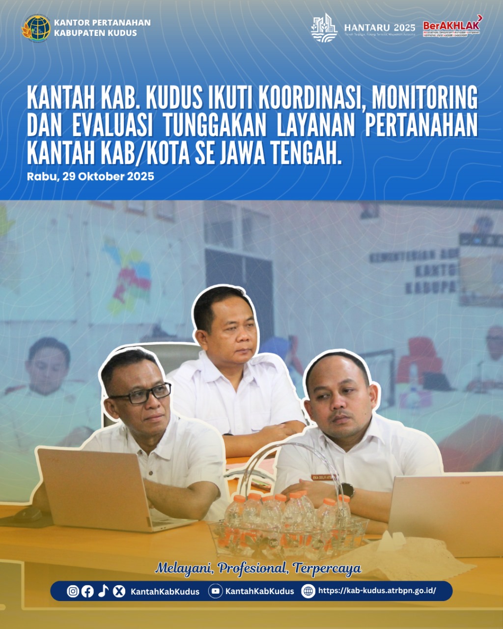 Kantor Pertanahan Kabupaten Kudus Ikuti Rapat Monitoring dan Evaluasi Tunggakan Layanan Pertanahan