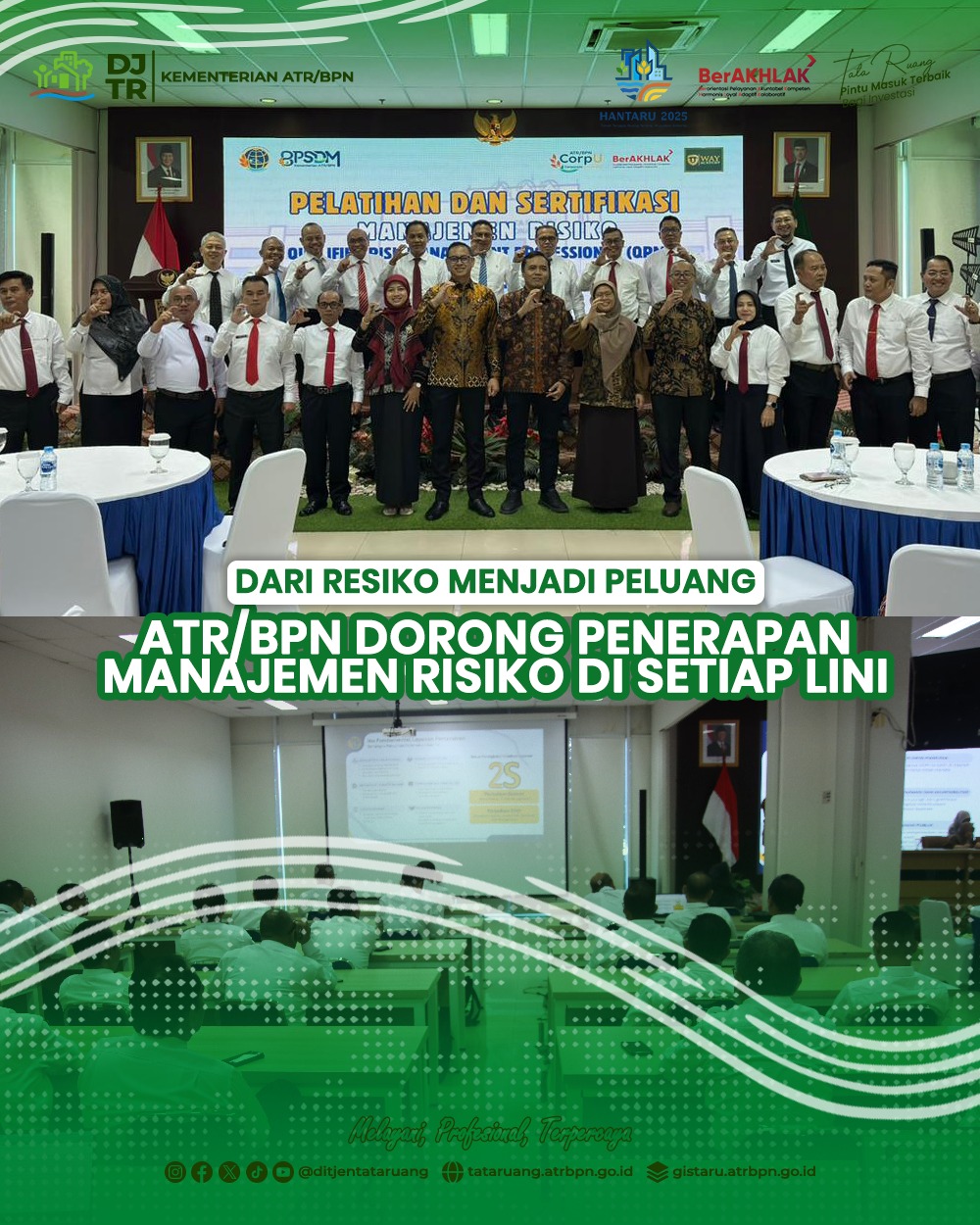 Dari Resiko Menjadi Peluang ATR/BPN Dorong Penerapan Manajemen Resiko Di Setiap Lini