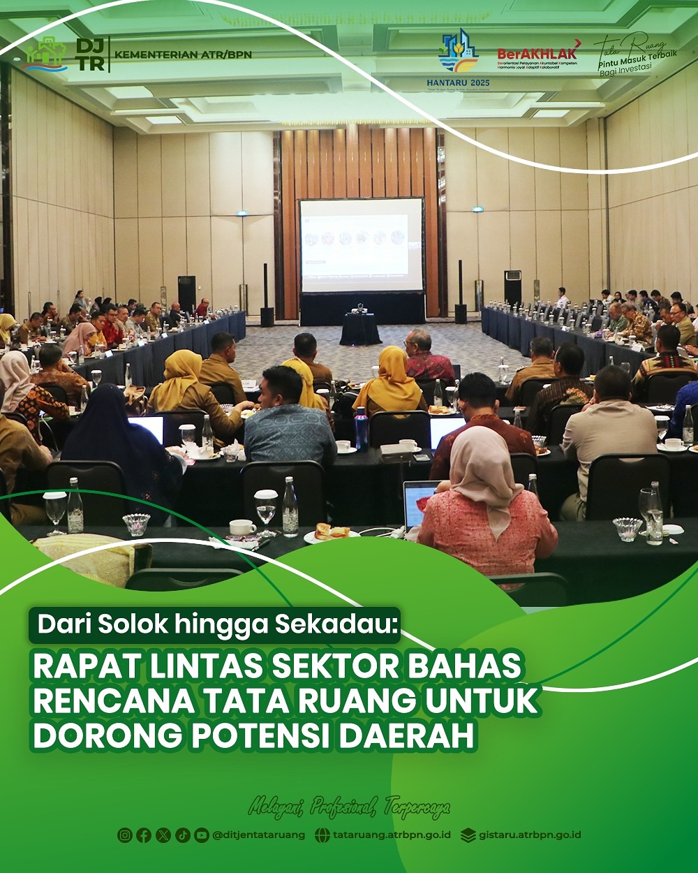 Dari Solok Hingga Sekadau, Rapat Lintas Sektor Bahas Rencana Tata Ruang untuk Dorong Potensi Daerah
