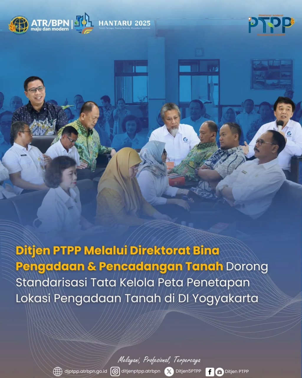 Ditjen PTPP Melalui Direktorat Bina Pengadaan dan Pencadangan Tanah Dorong Standarisasi Tata Kelola Peta Penetapan Lokasi Pengadaan Tanah di Yogyakarta
