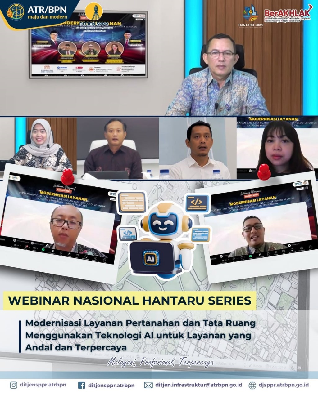 Webinar Nasional Hantaru Series, Modernisasi Layanan Pertanahan dan Tata Ruang Menggunakan Teknologi AI untuk Layanan yang Andal dan Terpercaya