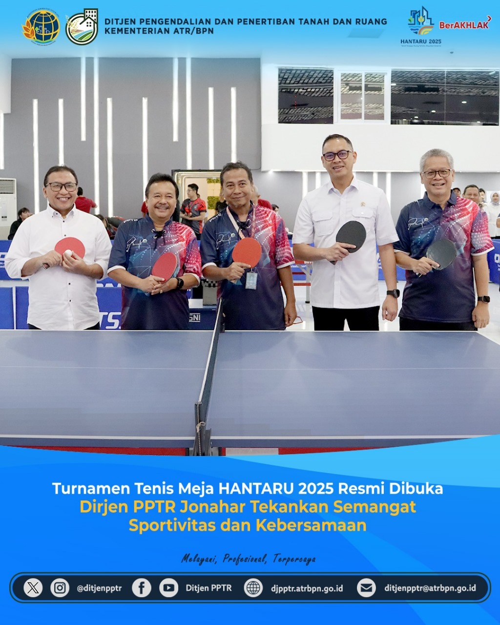 Turnamen Tenis Meja HANTARU 2025 Resmi dibuka, Dirjen PPTR Jonahar Tekankan Semangat Sportivitas dan  Kebersamaan