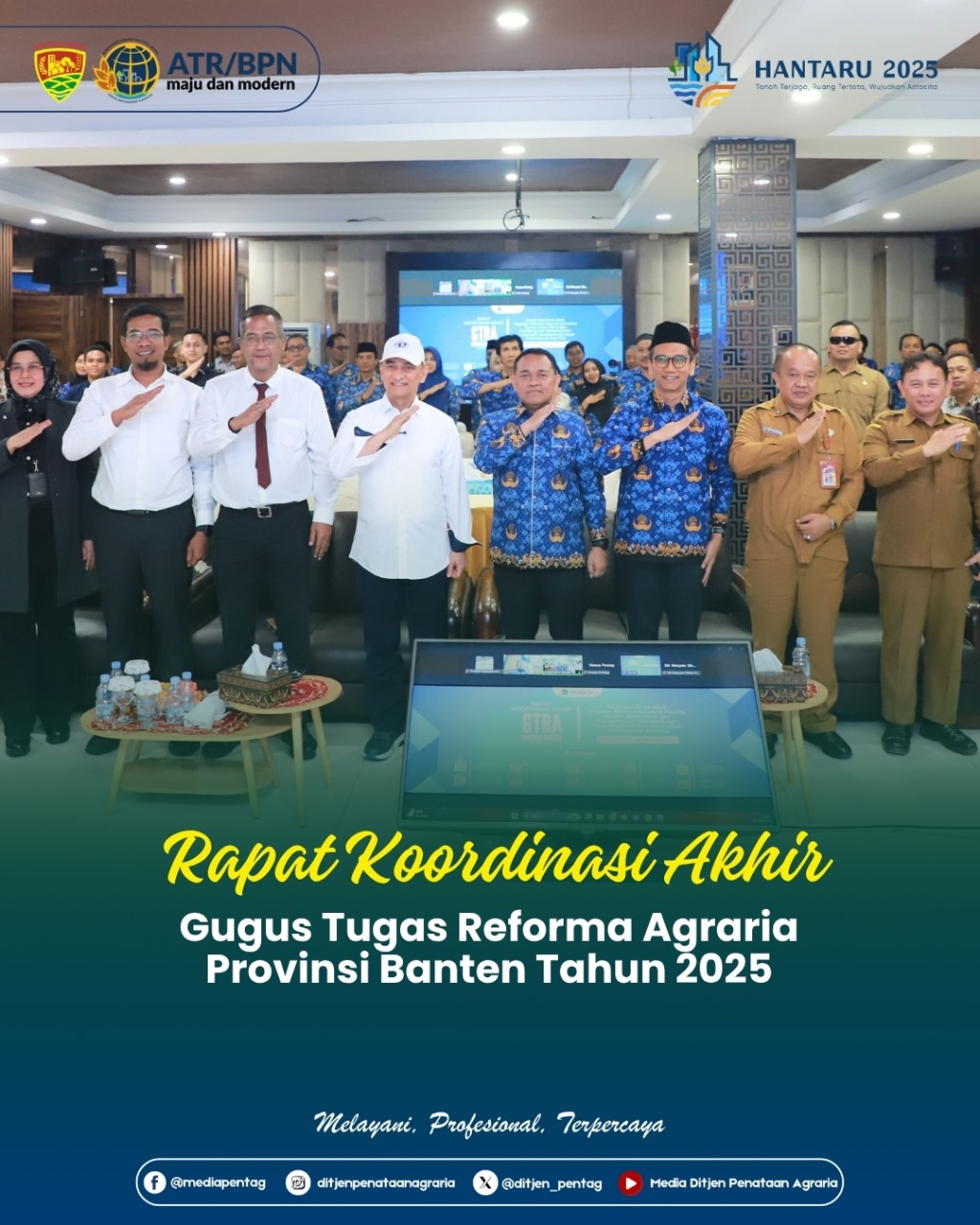 Rapat Koordinasi Akhir Gugus Tugas Reforma Agraria Provinsi Banten Tahun 2025