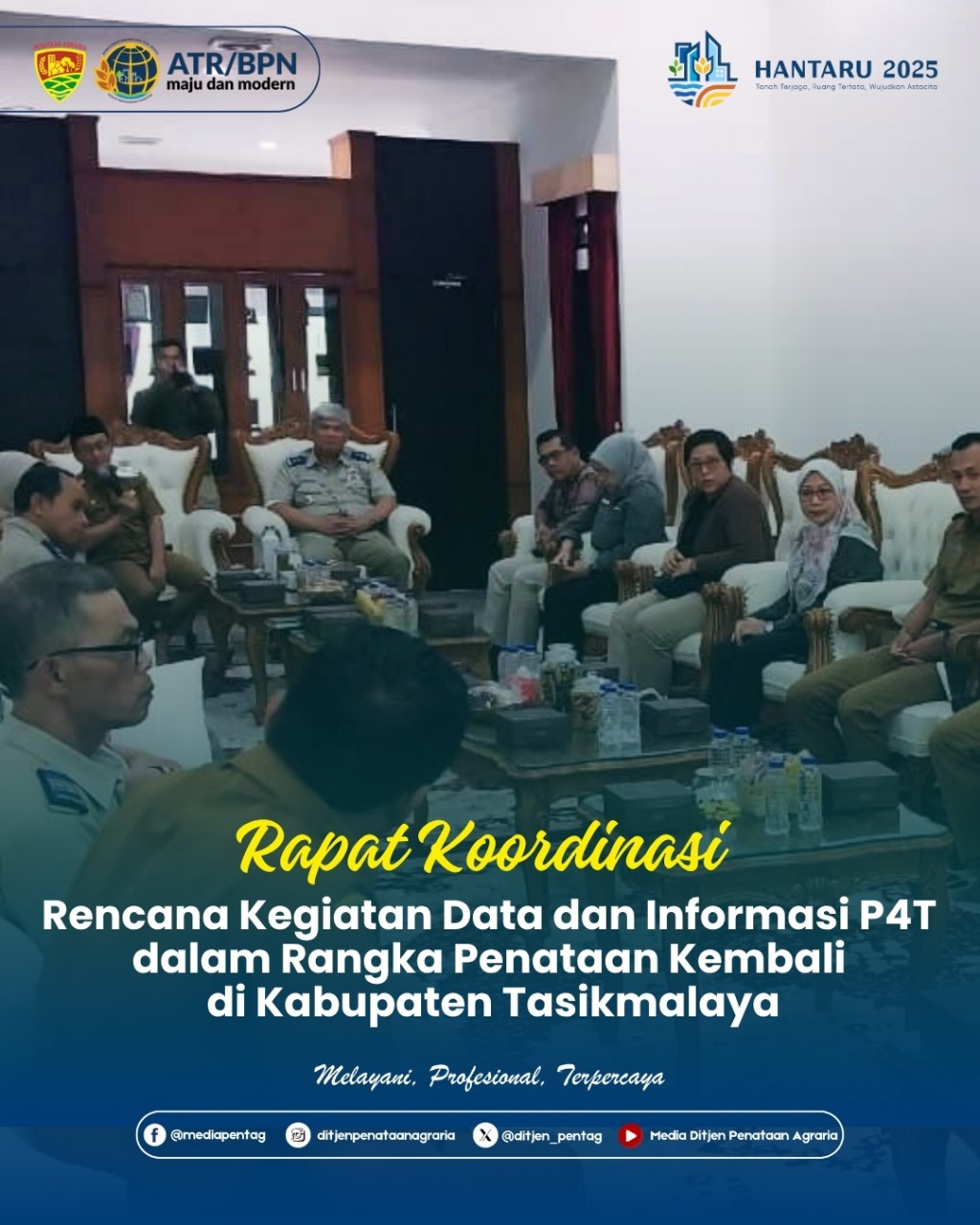 Rapat Koordinasi Rencana Kegiatan Data dan Informasi P4T dalam Rangka Penataan Kembali di Kabupaten Tasikmalaya