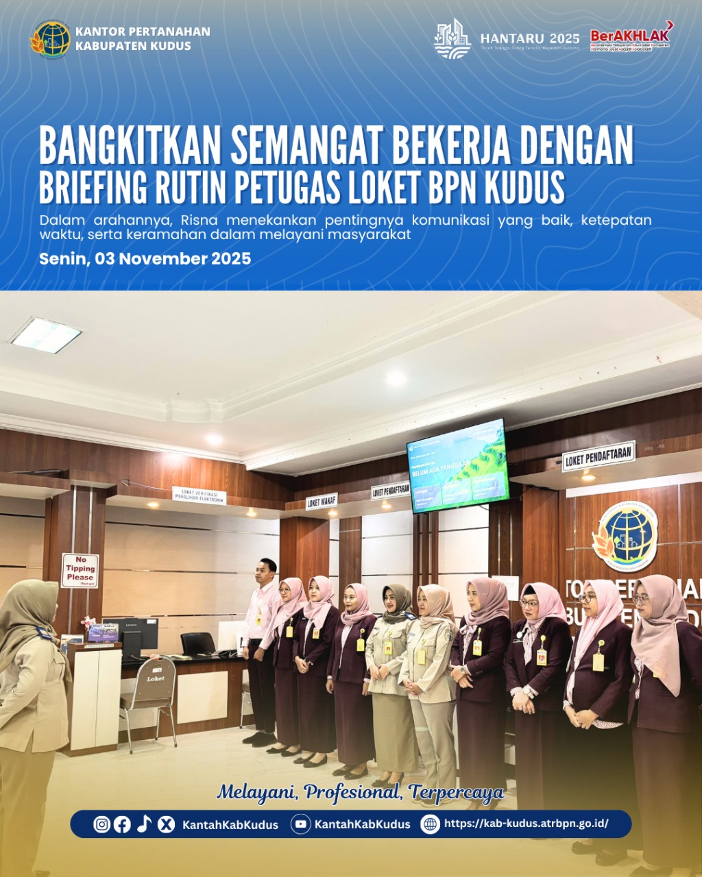 Bangkitkan Semangat Bekerja Dengan Briefing Rutin Petugas BPN Kudus