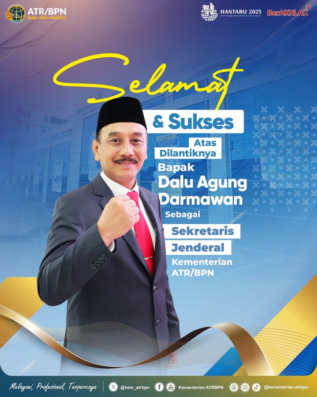 Sekretaris Jenderal Kementerian ATR/BPN Resmi Dilantik, Wujud Komitmen Penguatan Tata Kelola Pemerintahan