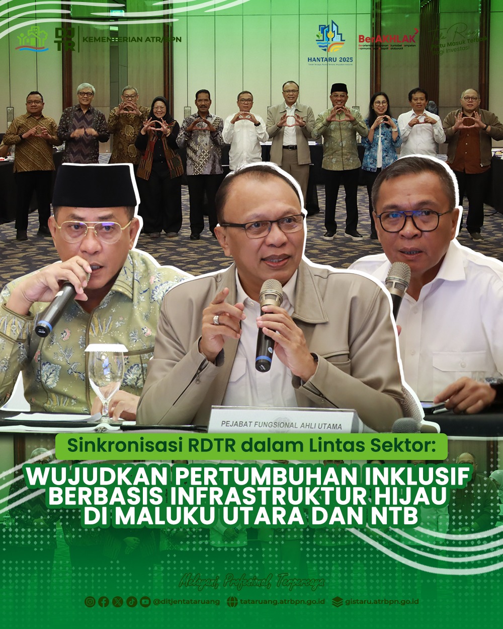 Sinkronisassi RDTR dalam Lintas Sektor Wujudkan Pertumbuhan Inklusif Berbasis Infrastruktur Hijau Di Maluku Utara dan NTB