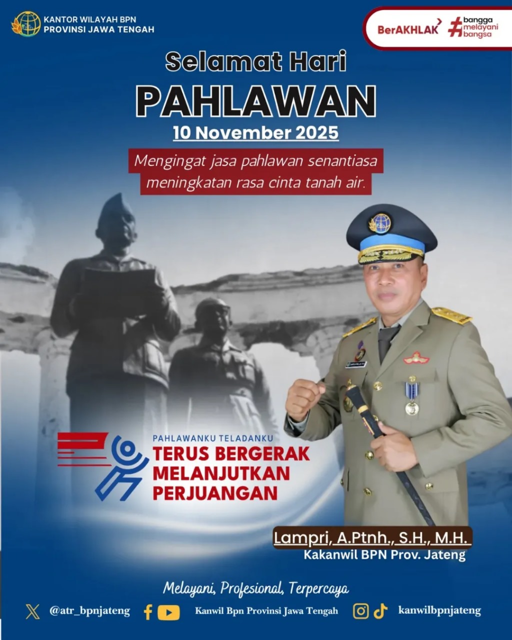 Kanwil BPN Provinsi Jawa Tengah Peringati Hari Pahlawan Nasional 2025: Kobarkan Semangat Persatuan dan Pengabdian untuk Negeri 🇮🇩