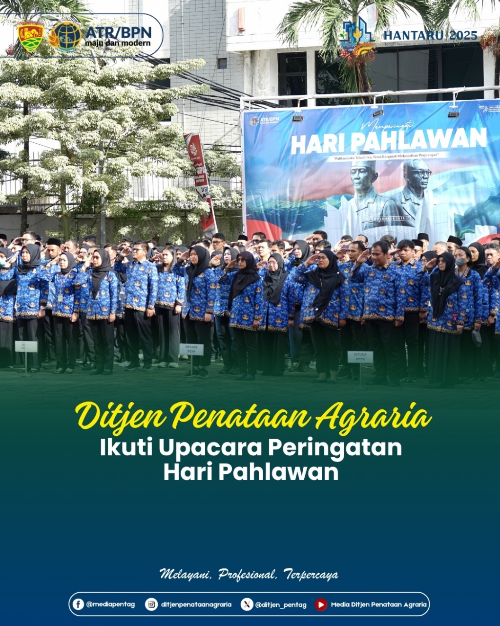 Ditjen Penataan Agraria ikuti Upacara Peringatan Hari Pahlawan