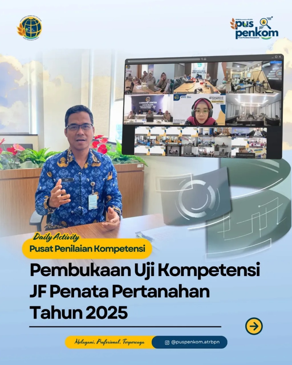 Pembukaan Uji Kompetensi Jabatan Fungsional Penata Pertanahan Tahun 2025 Resmi Digelar, Wujudkan ASN Profesional dan Berintegritas