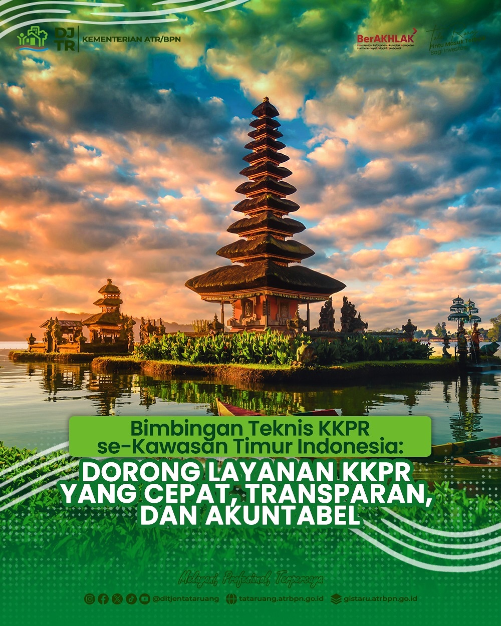Bimbingan Teknis KKPR yang Cepat, Transparan dan akuntabel Dorong Layanan KKPR yang cepat, Transparan dan Akuntabel