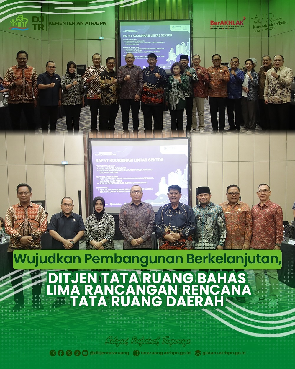 Wujudkan Pembangunan Berkelanjutan Ditjen Tata Ruang Bahas Lima Rancangan Rencana Tata Ruang Daerah