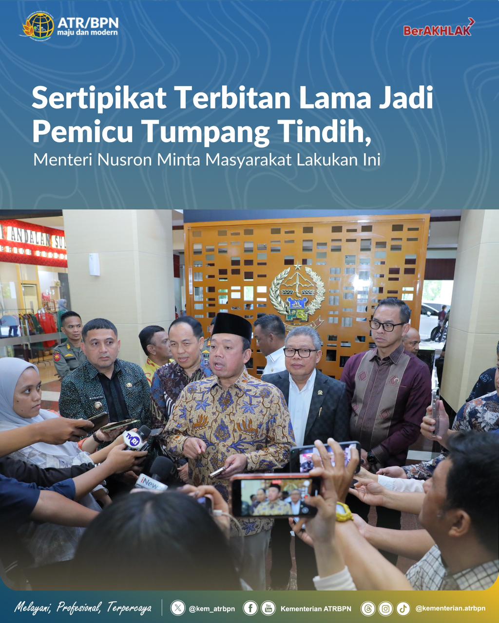 Sertipikat Terbitan Lama Jadi Pemicu Tumpang Tindih, Menteri Nusron Minta Masyarakat Lakukan Ini