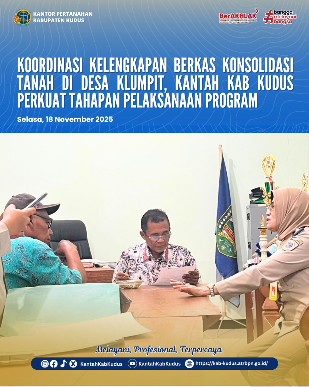 Koordinasi Kelengkapan Berkas Konsolidasi Tanah di Desa Klumpit, Kantah Kudus Perkuat Tahapan Pelaksanaan Program