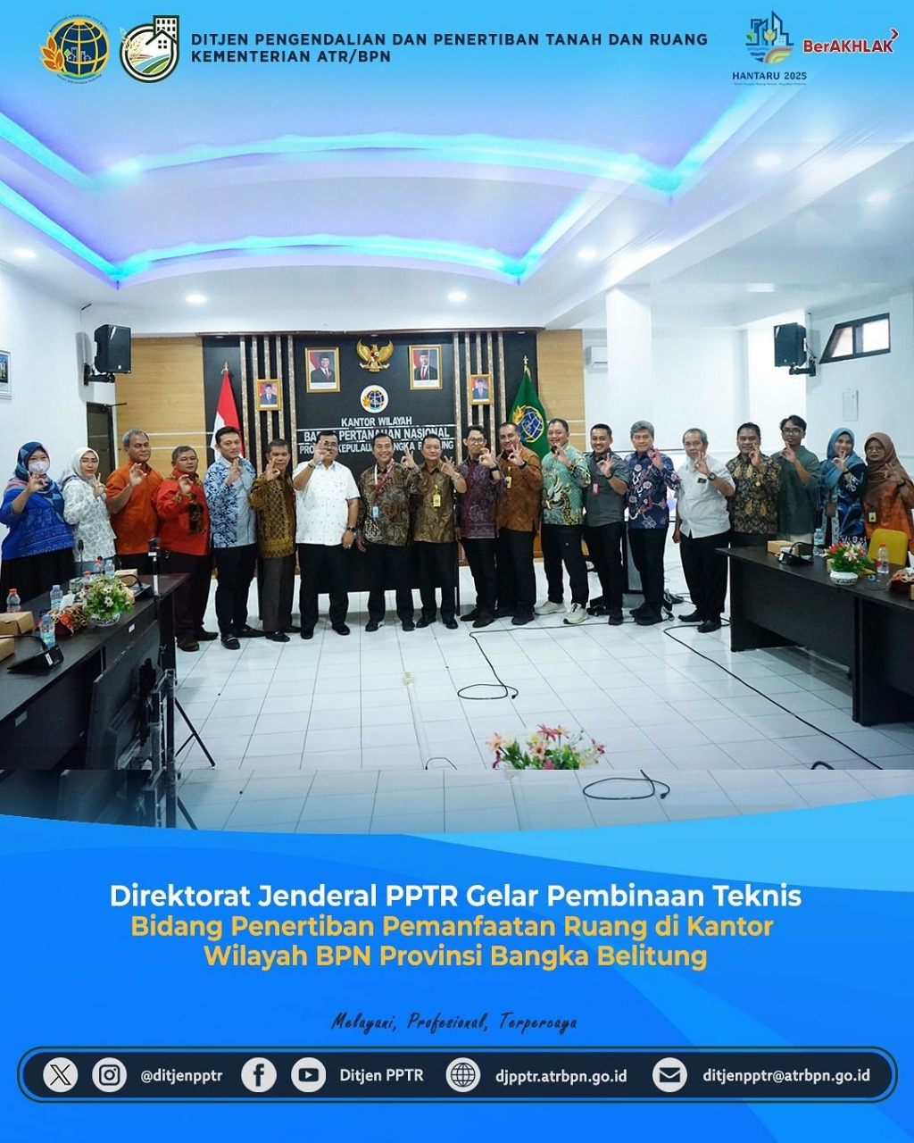 Direktorat Jenderal PPTR Gelar Pembinaan Teknis Bidang Penertibah Pemanfaatan Ruang di Kantor Wilayah BPN Provinsi Bangka Belitung