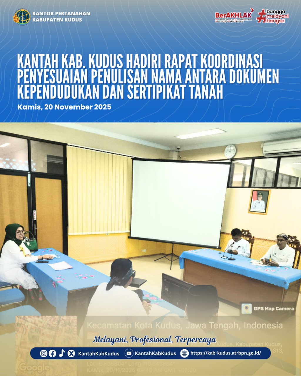 Kantor Pertanahan Kabupaten Kudus Hadiri Rakor Penyesuaian Penulisan Nama antara Dokumen Kependudukan dan Sertipikat Tanah