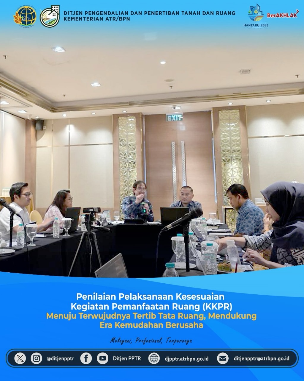 Penilaian Pelaksanaan Kesesuaian Kegiatan Pemanfaatan Ruang (KKPR) Menuju terwujudnya Tertib Tata Ruang Mendukung Era Kemudahan Berusaha