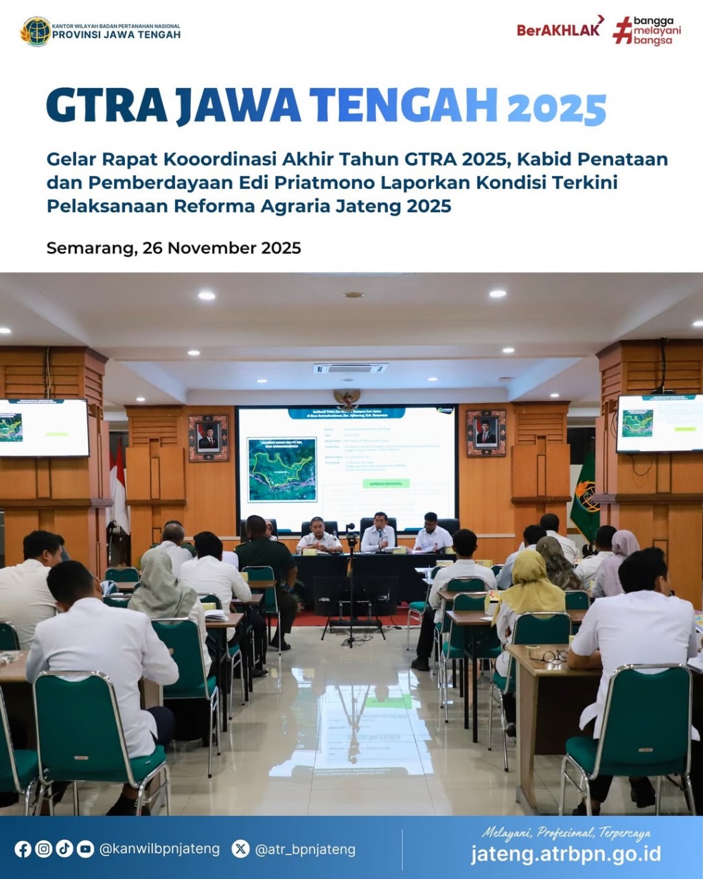 GTRA Jawa Tengah 2025 Gelar Rapat Koordinasi Akhir Tahun GTRA 2025, Kabid Penataan dan Pemberdayaan Laporkan Kondisi Terkini Pelaksanaan Reforma Agraria Jateng 2025