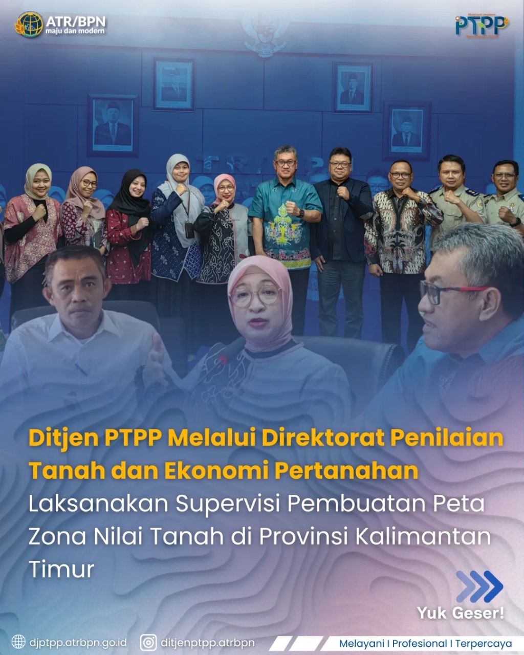 Ditjen PTPP Melalui Direktorat Penilaian Tanah dan Ekonomi Pertanahan Laksanakan Supervisi Pembuatan Peta Zona Nilai Tanah di Provinsi Kalimantan Timur