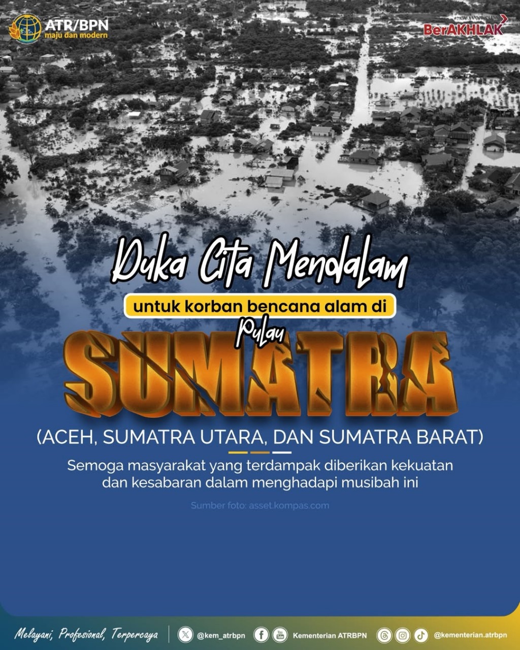 Kementerian ATR/BPN Sampaikan Duka Cita atas Bencana Alam di Pulau Sumatra