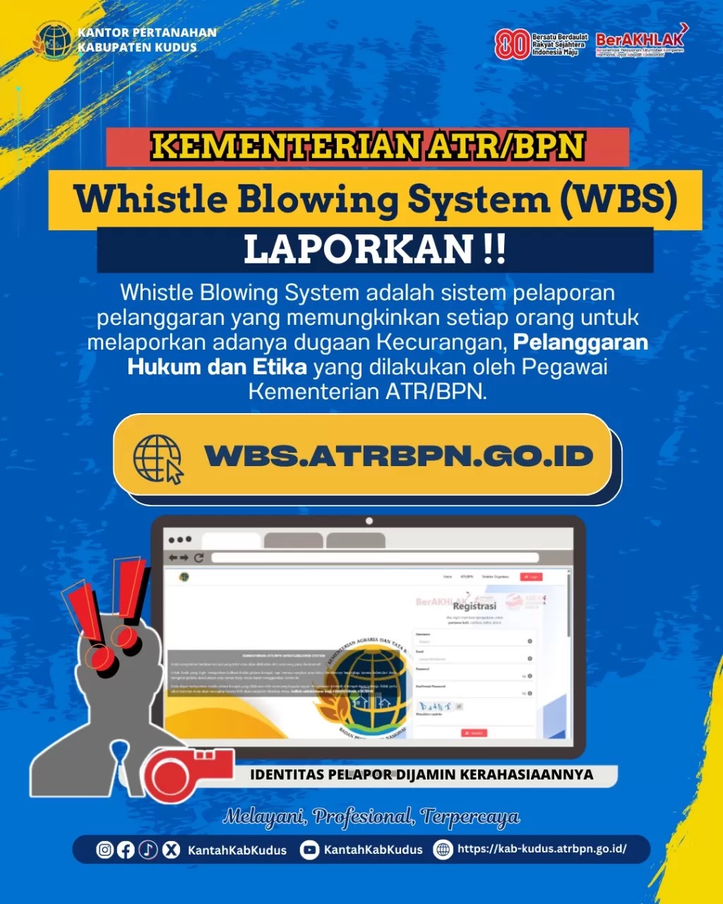 Satu Aplikasi yang bernama Whistleblowing System (WBS) Milik Kementerian ATR/BPN