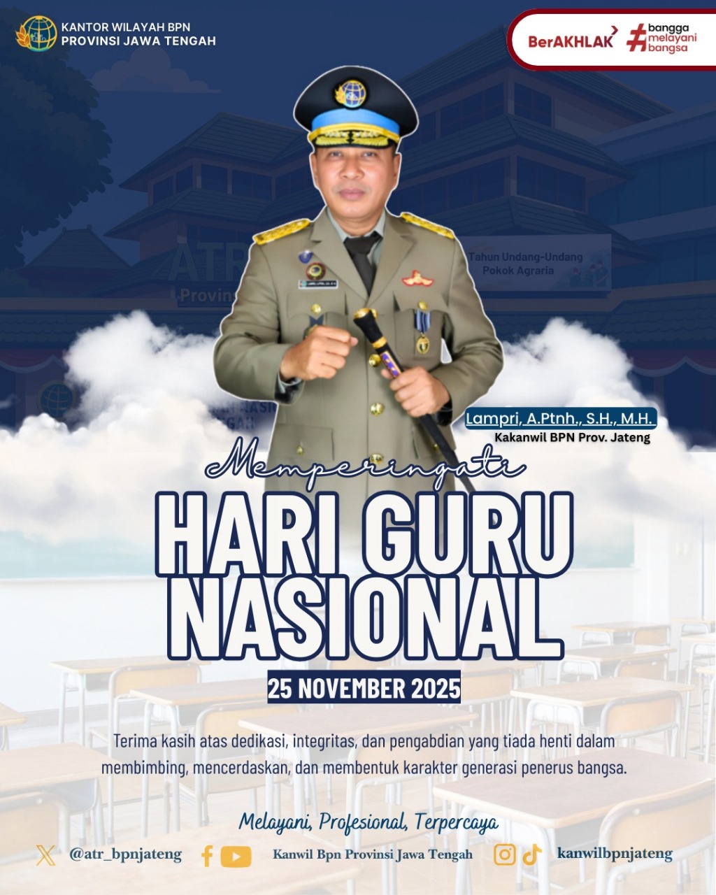 Kanwil BPN Provinsi Jawa Tengah Sampaikan Ucapan Selamat Hari Guru Nasional 2025