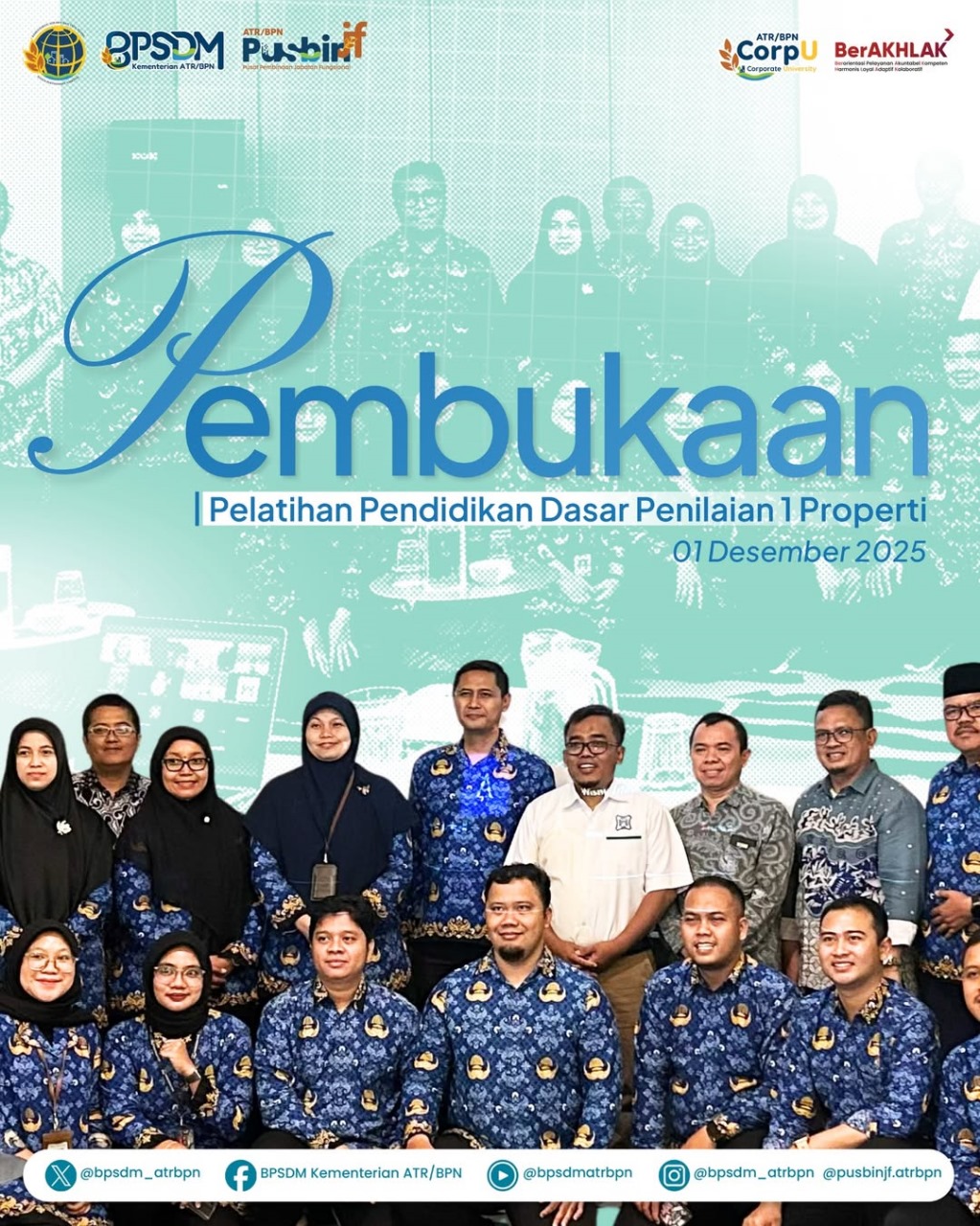 Pembukaan Pelatihan Pendidikan Dasar Penilaian 1 Properti 01 Desember 2025