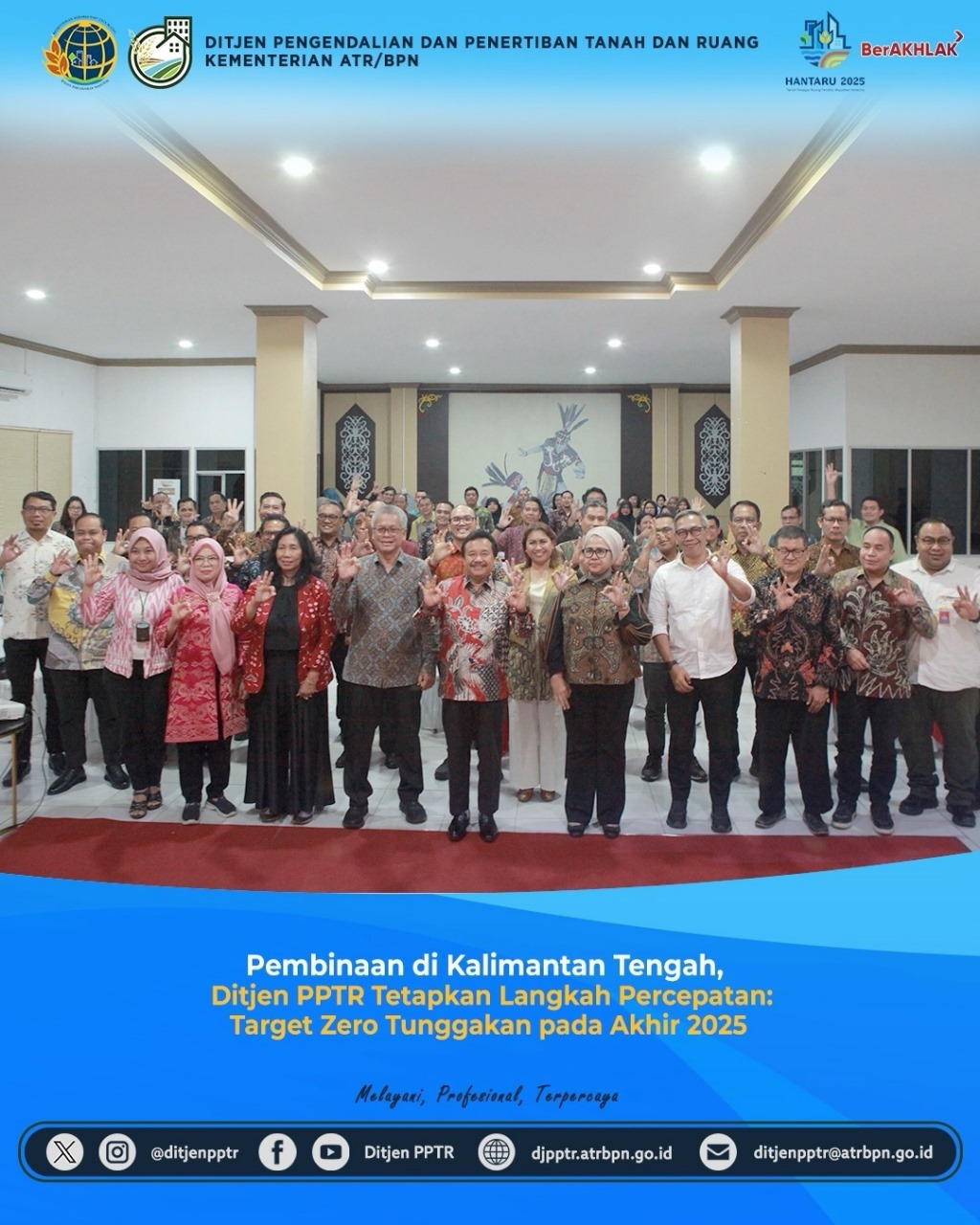 Pembinaan di Kalimantan Tengah, Ditjen PPTR Tetapkan Langkah Percepatan Target Zero Tunggakan pada Akhir 2025