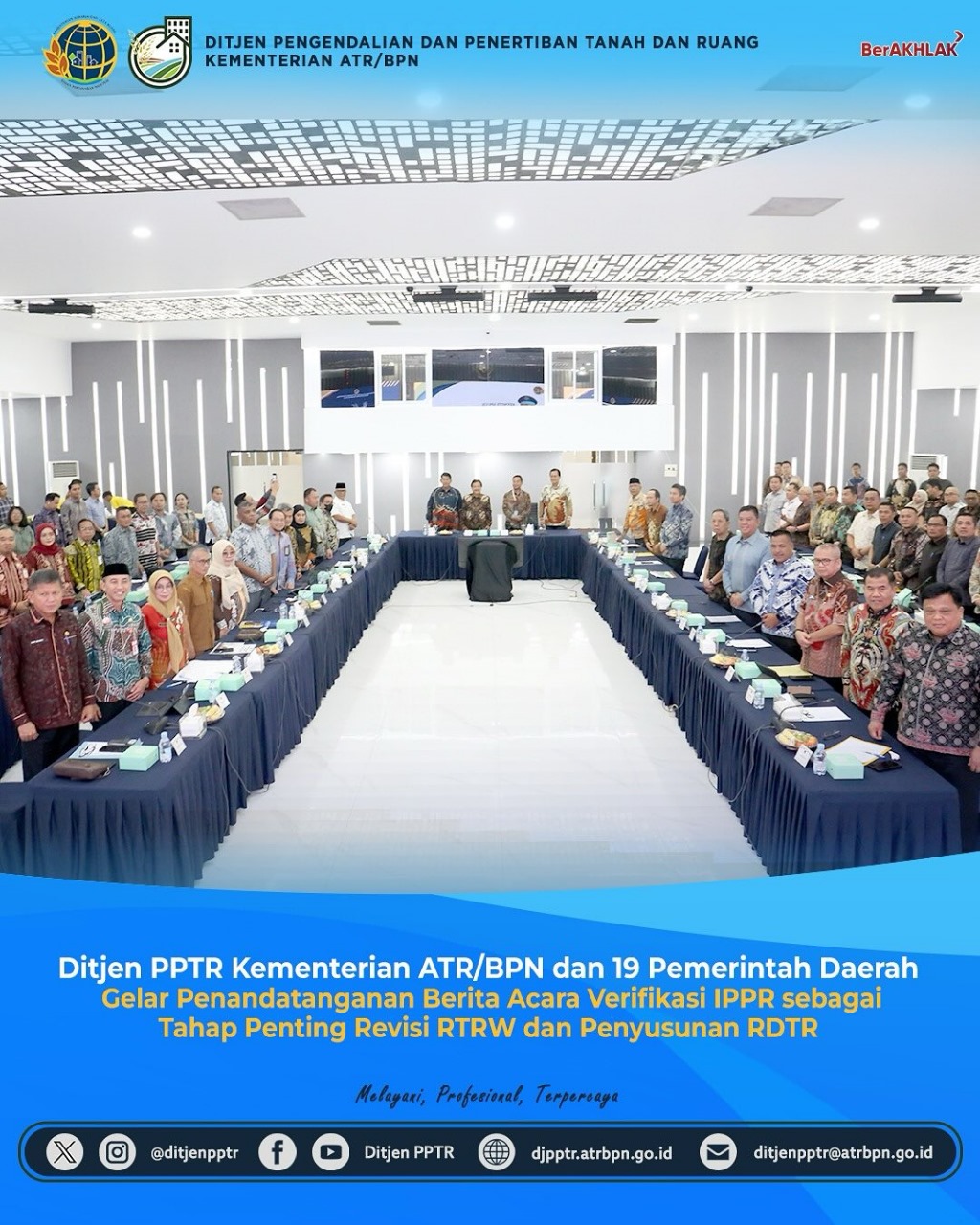 Ditjen PPTR Kementerian ATR/BPN dan 19 Pemerintah Daerah Gelar Penandatanganan Berita Acara Verifikasi IPPR Sebagai Tahap Penting Revisi RTRW dan Penyusunan RDTR