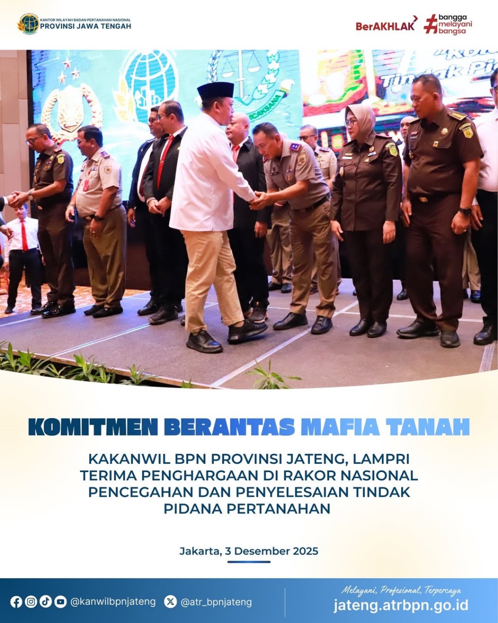 Komitmen Berantas Mafia Tanah Kakanwil BPN Provinsi Jateng terima penghargaan di Rakor Nasional Pencegahan dan Penyelesaian Tindak Pidana Pertanahan