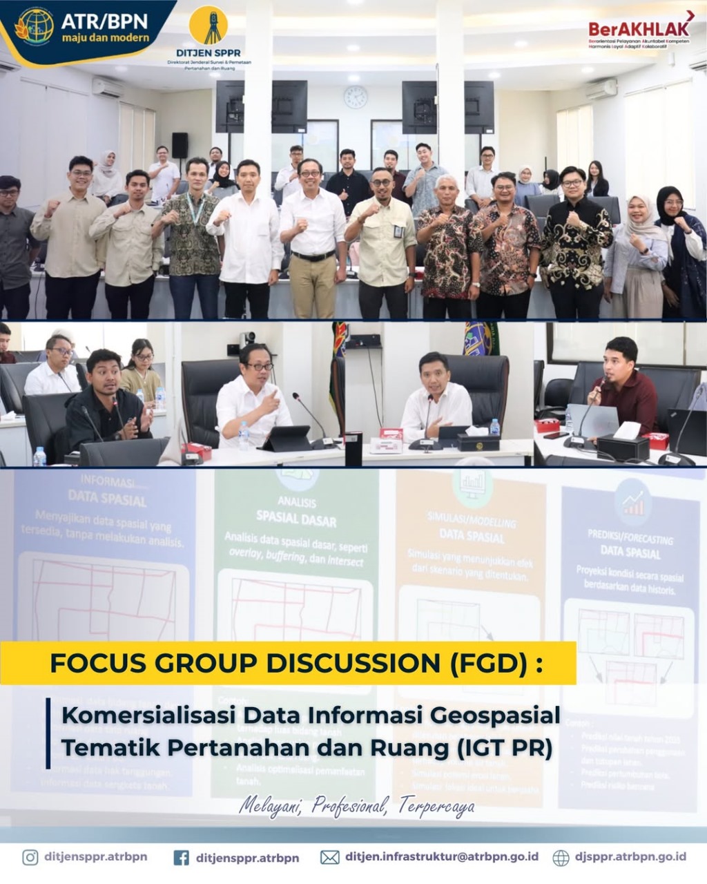Focus Group Discussion (FGD) Komersialisasi Data Informasi Geospasial Tematik pertanahan dan Ruang (IGT PR)