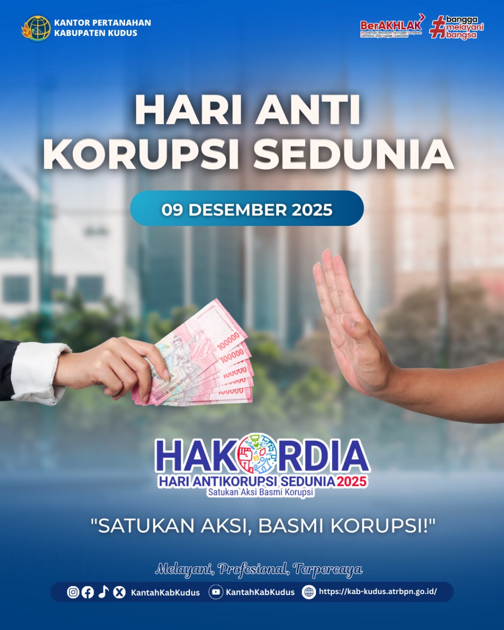 Kantor Pertanahan Kabupaten Kudus Peringati Hari Anti Korupsi Sedunia 2025