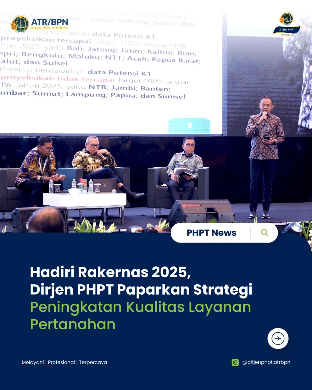 Hadiri Rakernas 2025 Dirjen PHPT Paparkan Strategi Peningkatan Kualitas Layanan Pertanahan