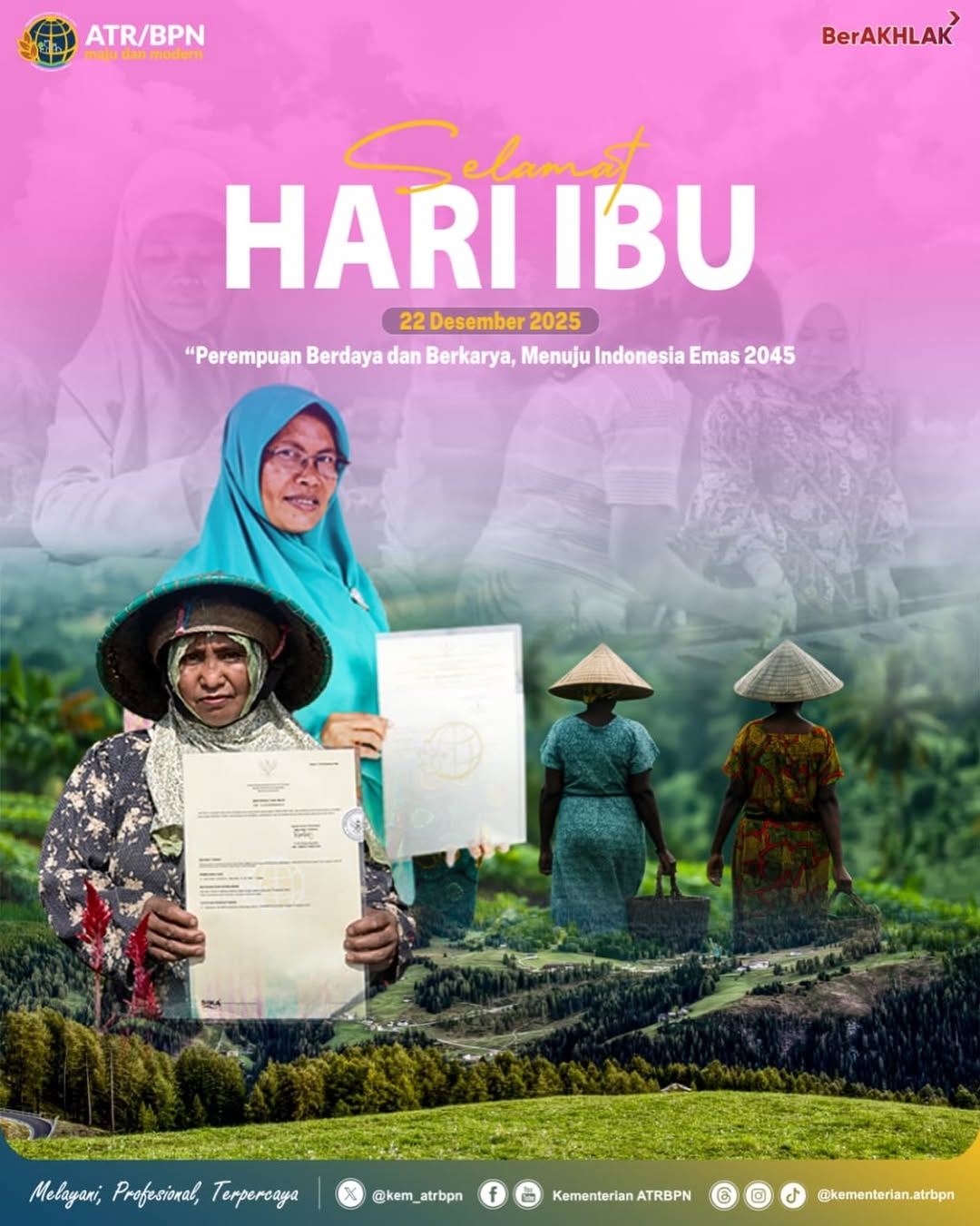 Kementerian ATR/BPN Ucapkan Selamat Hari Ibu Tahun 2025