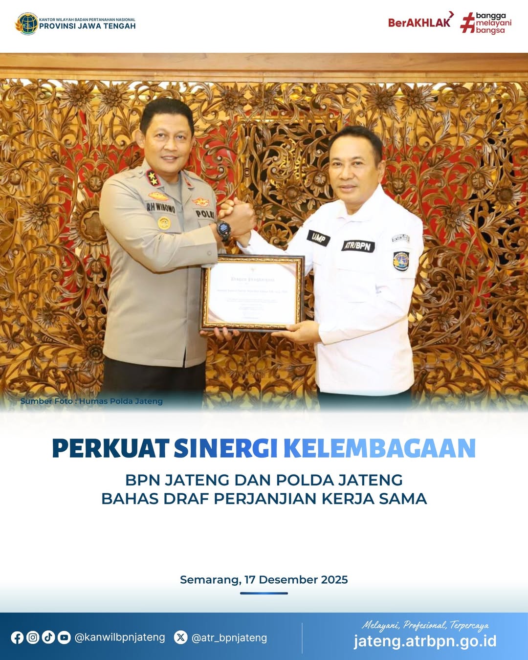 Perkuat Sinergi Kelembagaan BPN Jateng dan Polda Jateng Bahas Draft Perjanjian Kerja Sama