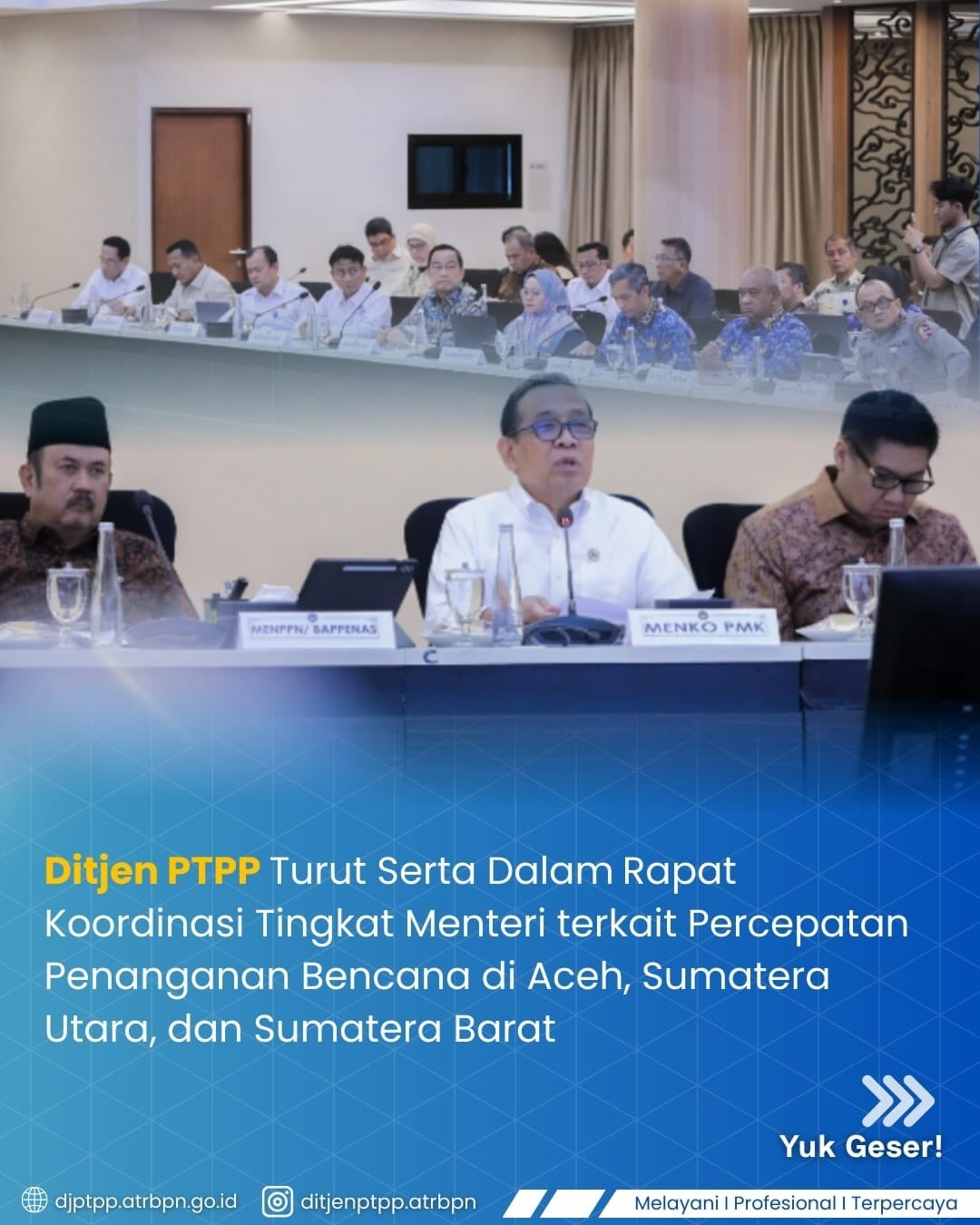 Ditjen PTPP Turut Serta Dalam Rapat Koordinasi Tingkat Menteri Terkait Percepatan Penanganan Bencana di Aceh, Sumatera Utara dan Sumatera Barat